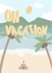 On vacation : Beach