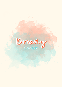 Dreamy - Candy