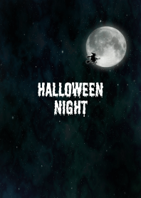 Halloween -Night-