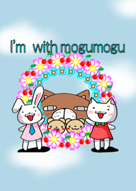 I'm with mogumogu!