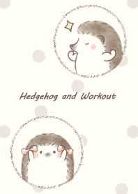 Hedgehog and Workout -beige- dot