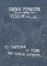 VINTAGE TYPEWRITER WISDOM Vol.XL