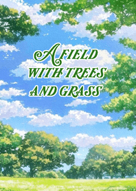 A field with trees and grass