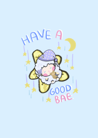 Have a good bae