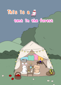 This is a tent in the forest