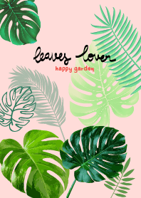 Happy Garden : Leaves Lover-pink