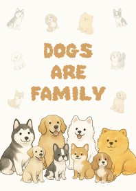dogs are family. Pattern version17