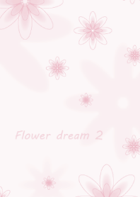 Flower dream 2