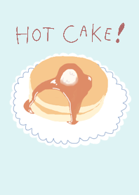 HOT CAKE ! -blue-