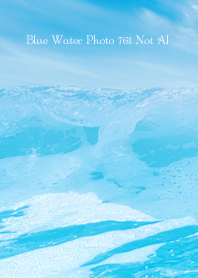 Blue Water Photo 761 Not AI
