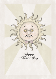 Happy Father's Day (Sun)