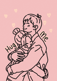 hug me i love you