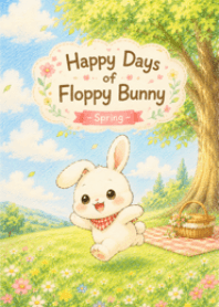 Happy Days of Floppy Bunny - Spring