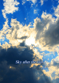 "The sky after the rain"