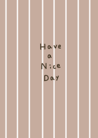 Beige and white stripes.