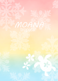Moana Tropical for World