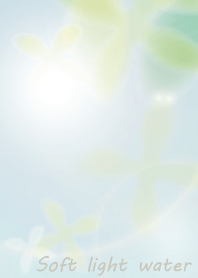 Soft light water