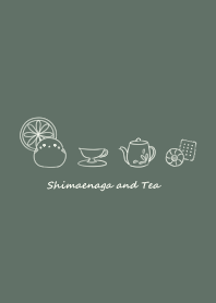 Shimaenaga and Tea* -dark green-