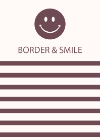 BORDER & SMILE -COCOA-