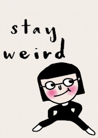 Happy It, Stay weird.