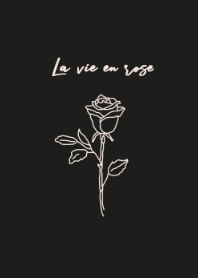 La vie en rose (black)