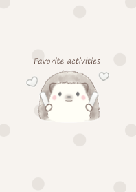 Hedgehog and Favorite activities white2