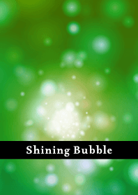 Shining Bubble THEME 92
