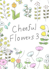 オトナ Cheerful Flowers 3