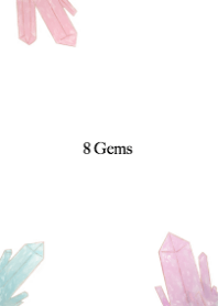 8 Gems