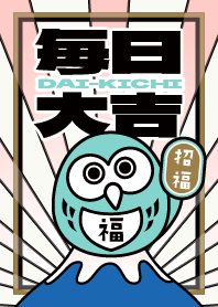 Every day Dai-kichi / Mint OWL