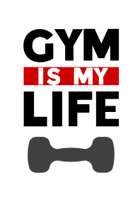 GYM IS MY LIFE THEME 1