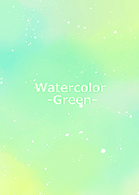 Watercolor -Green-