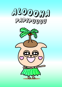 PaPiPuuu dreams of Hawaii ! Part1