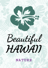 Beautiful HAWAII. nature
