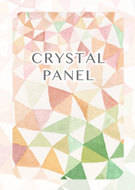 CRYSTAL PANEL warm ver.
