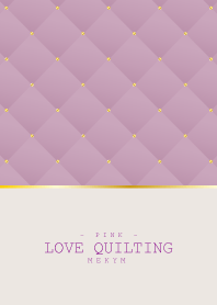 LOVE QUILTING PINK 29