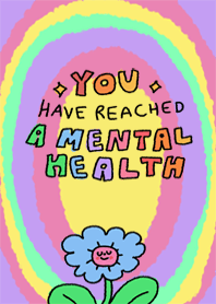 YOU A MENTAL HEALTH