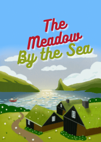 The Meadow by the Sea