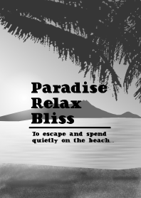 Paradise-Relax-Bliss