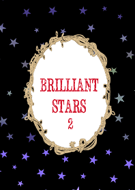 -Brilliant starsⅡ-