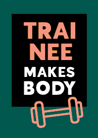 TRAINEE MAKES BODY THEME 65