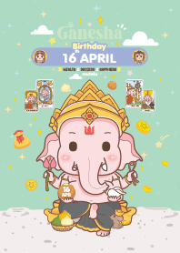 Ganesha x April 16 Birthday