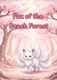 Fox of the Peach Forest