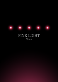 Pink light...
