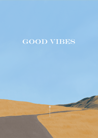 good vibes.