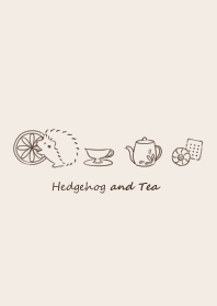 Hedgehog and Tea* -ivory-