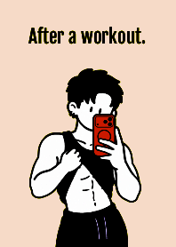 After a workout. THEME 13