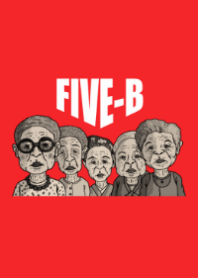 FIVE-B
