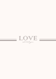 LOVE...