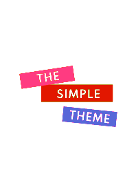 THE SIMPLE THEME ;41